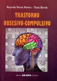 TRASTORNO OBSESIVO-COMPULSIVO, de PEREZ RIVERA | portada del libro