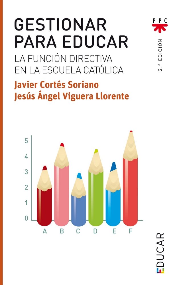 Gestionar para educar, de Corte´s Soriano, Javier | portada del libro