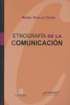 ETNOGRAFIA COMUNICACION UNA INTRODUCCION, de SAVILLE-TROIKE | portada del libro