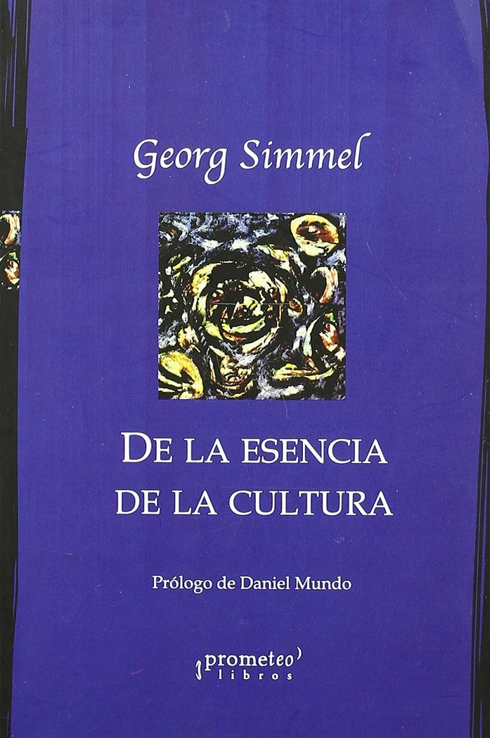 DE LA ESENCIA DE LA CULTURA, de GEORG SIMMEL | portada del libro