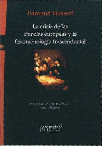 LA CRISIS DE LAS CIENCIAS EUROPEAS, de EDMUND HUSSERL | portada del libro