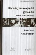 HISTORIA Y SOCIOLOGIA DEL GENOCIDIO, de FRANK CHALK#KURT JONASSOHN | portada del libro