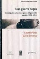 UNA GUERRA NEGRA, de GABRIEL PERIES | portada del libro