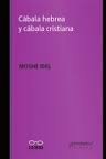 CABALA HEBREA Y CABALA CRISTIANA, de MOSHé IDEL | portada del libro