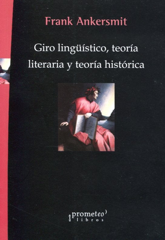 GIRO LINGUISTICO, TEORIA LITERARIA Y TEORIA HISTORICA, de FRANK ANKERSMIT | portada del libro