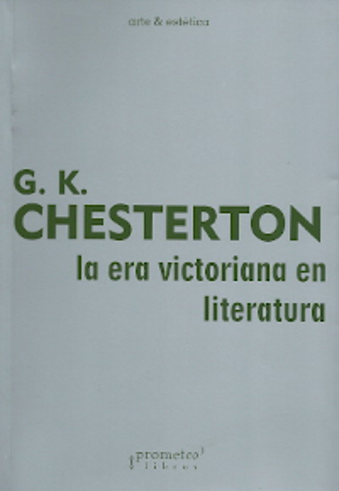 LA ERA VICTORIANA EN LITERATURA, de GILBERT KEITH CHESTERTON | portada del libro