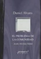 EL PROBLEMA DE LA COMUNIDAD, de DANIEL ALVARO | portada del libro