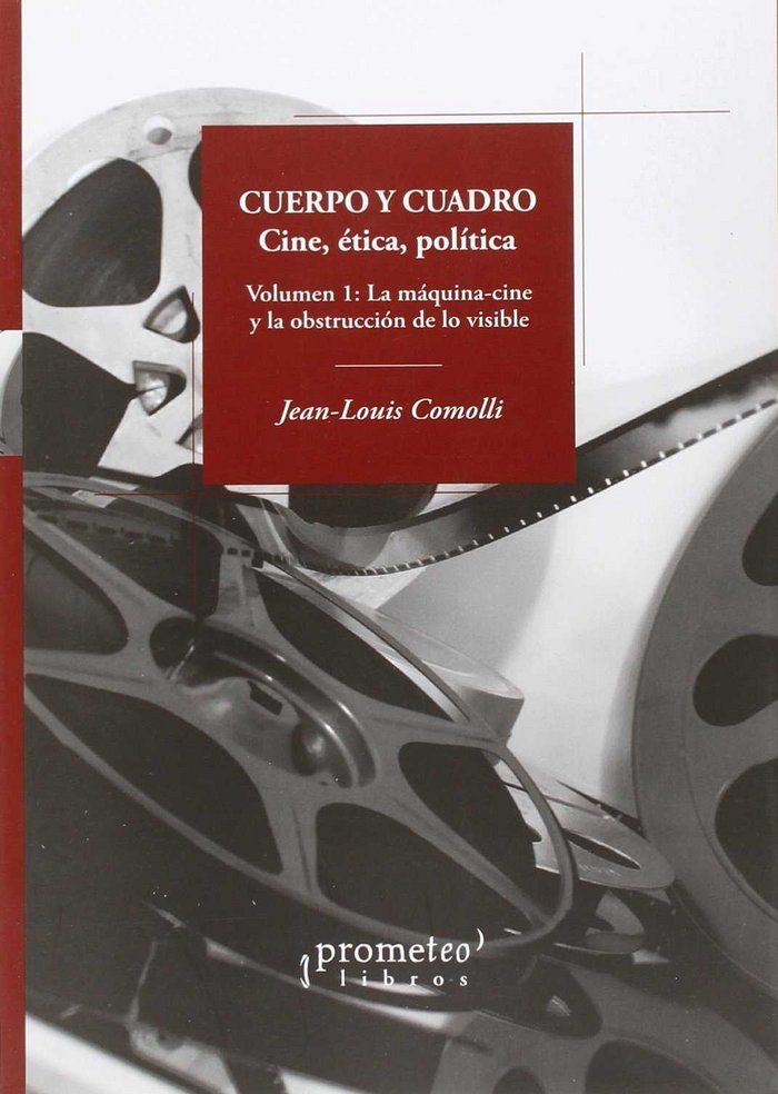 CUERPO Y CUADRO, de JEAN-LOUIS COMOLLI | portada del libro