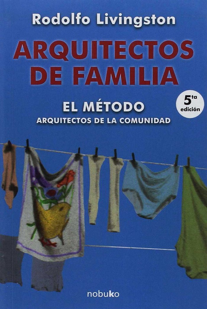 ARQUITECTOS DE FAMILIA, de RODOLFO LIVINGSTON | portada del libro