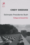 ESTIMADO PRESIDENTE BUSH, de SHEEHAN,CINDY | portada del libro