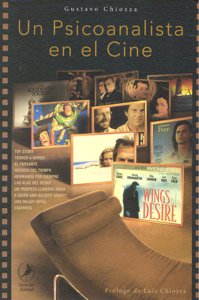 UN PSICOANALISTA EN EL CINE, de CHIOZZA,GUSTAVO | portada del libro