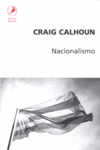 NACIONALISMO, de CALHOUN,CRAIG | portada del libro