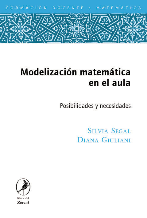 MODELIZACION MATEMATICA EN EL AULA, de GIULIANI | portada del libro