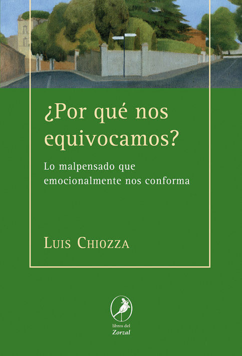 POR QUE NOS EQUIVOCAMOS, de CHIOZZA | portada del libro