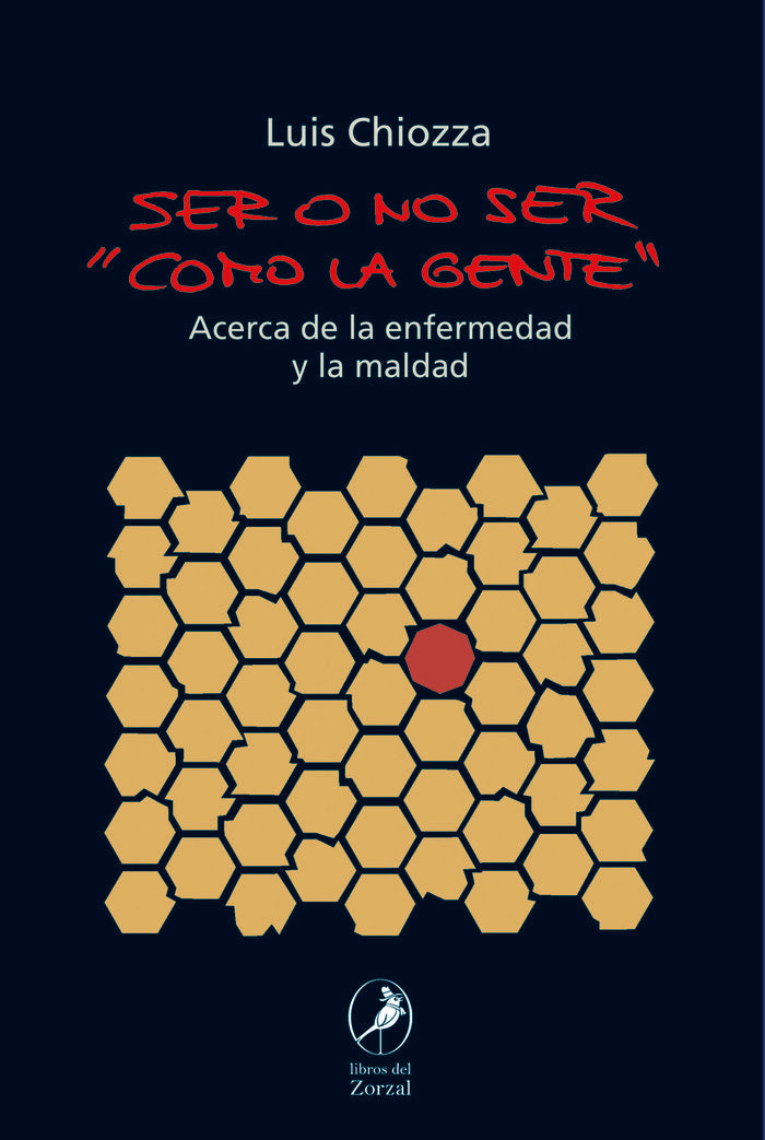 SER O NO SER COMO, de CHIOZZA, LUIS | portada del libro