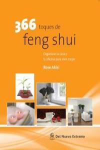 366 TOQUES DE FENG SHUI, de ROSE ASIKI | portada del libro