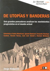 DE UTOPIAS Y BANDERAS, de HALPERIN | portada del libro