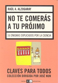 NO TE COMERAS A TU PROJIMO, de ALZOGARAY | portada del libro