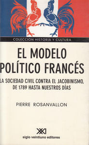 El modelo político francés, de Rosanvallon, Pierre | portada del libro
