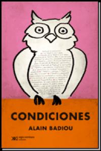 CONDICIONES, de ALAIN BADIOU | portada del libro
