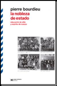 NOBLEZA DE ESTADO, LA, de PIERRE BOURDIEU | portada del libro
