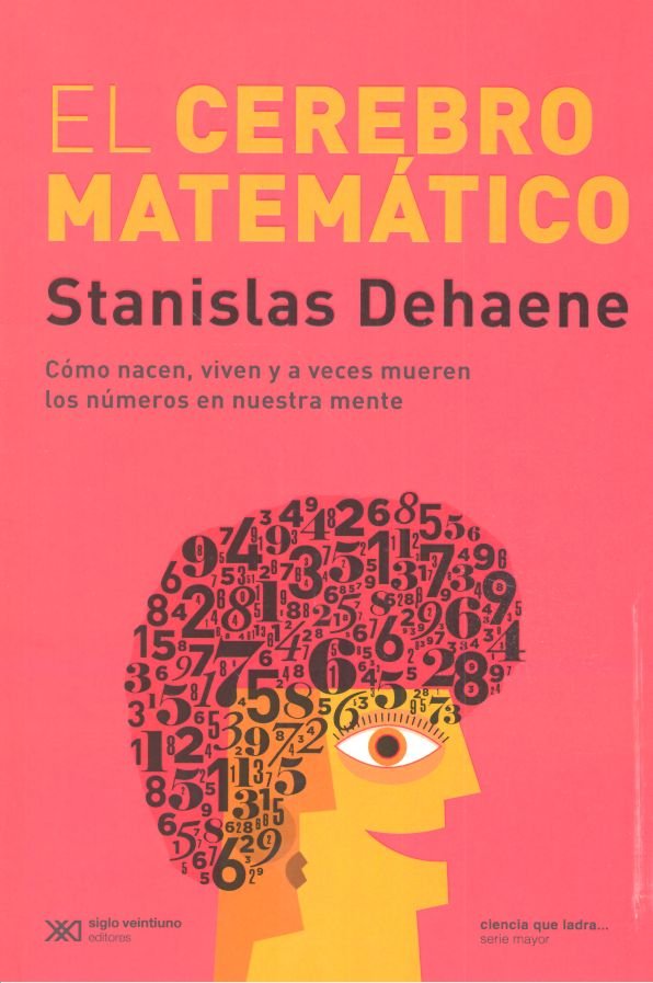 EL CEREBRO MATEMATICO, de DEHAENE, STANISLAS | portada del libro