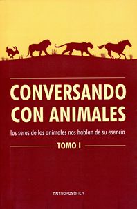 CONVERSANDO CON ANIMALES TOMO 1 | portada del libro