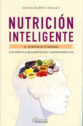 Nutrición inteligente, de BARRIO HEALEY, SACHA | portada del libro