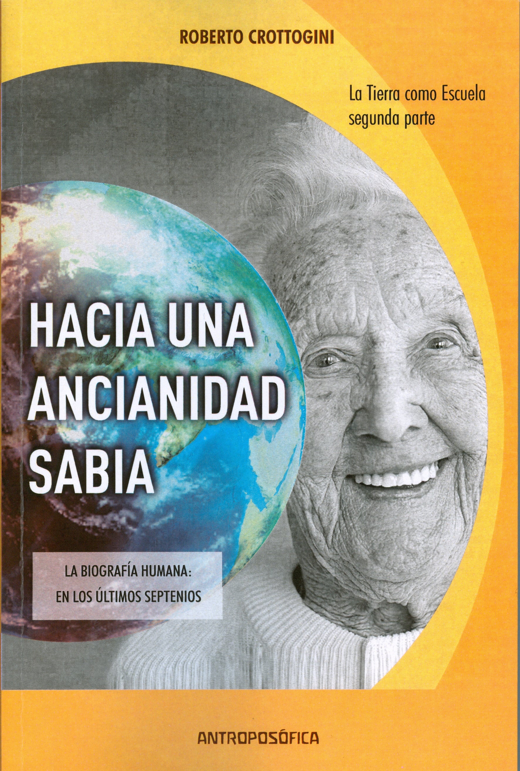 Hacia una ancianidad sabia, de Roberto | portada del libro