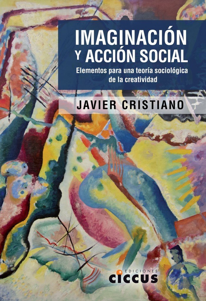 IMAGINACIóN Y ACCIóN SOCIAL, de JAVIER CRISTIANO | portada del libro