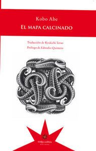 EL MAPA CALCINADO, de KOBO ABE | portada del libro