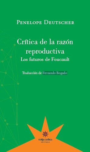Cr¡tica de la razón reproductiva, de DEUTSCHER,PENELOPE | portada del libro