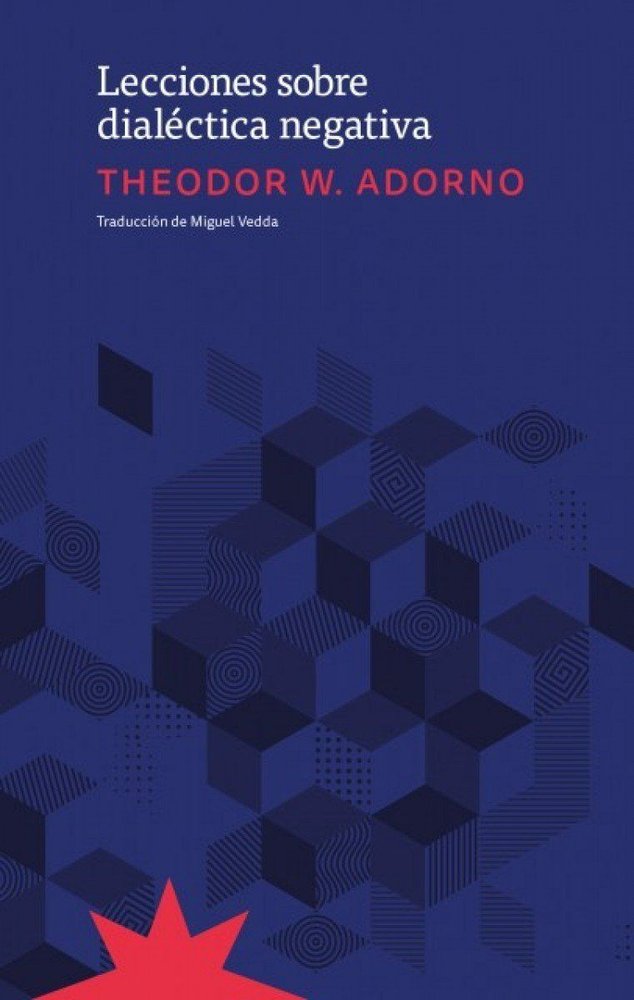 LECCIONES SOBRE DIALECTICA NEGATIVA, de ADORNO, THEODOR | portada del libro