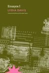 ENSAYOS I, de DAVIS, LYDIA | portada del libro
