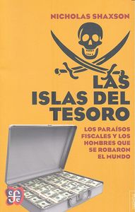 Las islas del tesoro, de SHAXSON,NICHOLAS | portada del libro