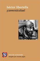 ¡CAVERNICOLAS!, de LIBERTELLA, HECTOR | portada del libro