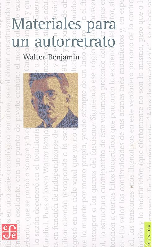 MATERIALES PARA UN AUTORRETRATO, de BENJAMIN, WALTER | portada del libro
