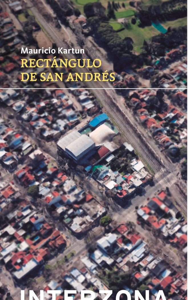 Rectángulo de San Andrés, de KARTUN,MAURICIO | portada del libro