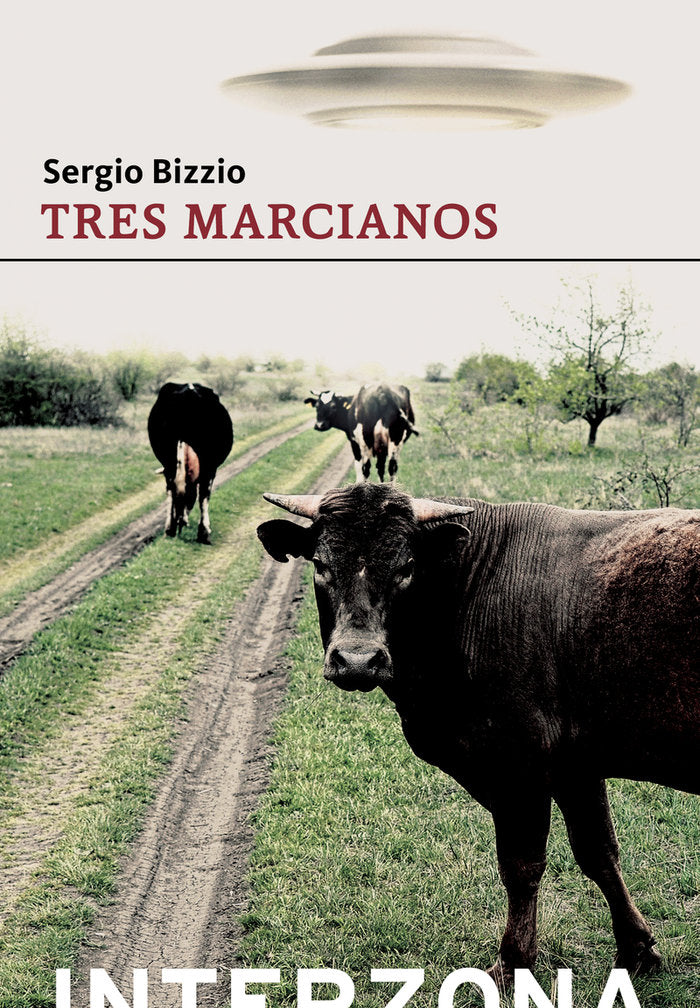 TRES MARCIANOS, de BIZZIO, SERGIO | portada del libro