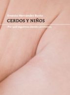 CERDOS Y NI･OS, de Ernesto Hernández Busto | portada del libro