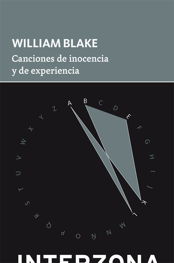 CANCIONES DE INOCENCIA Y DE EXPERIENCIA, de BLAKE,WILLIAM | portada del libro