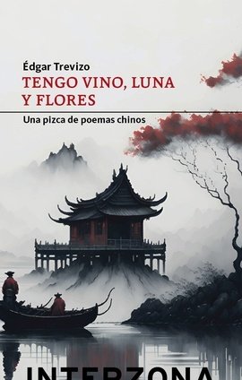 TENGO VINO, LUNA Y FLORES, de TREVIZO | portada del libro