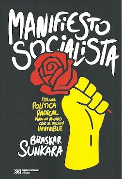 MANIFIESTO SOCIALISTA, de SUNKARA, BASHAR | portada del libro