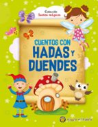 CUENTOS CON HADAS Y DUENDES, de Varios autores | portada del libro