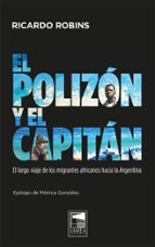 POLIZON Y EL CAPITAN,EL, de RICARDO ROBINS | portada del libro