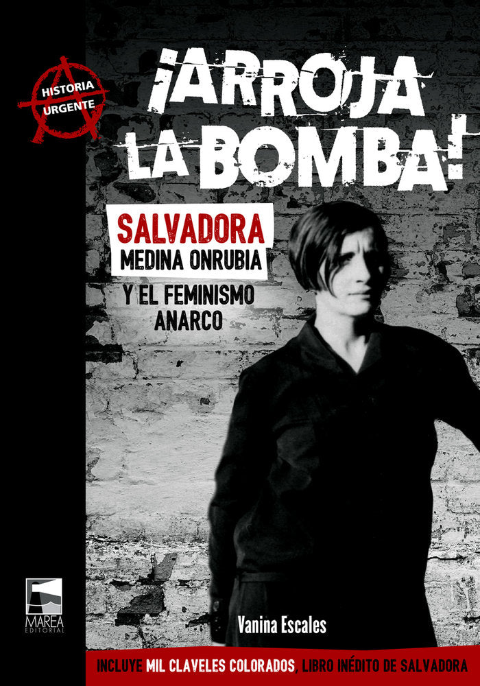 ¡ARROJA LA BOMBA!, de ESCALARES, VANINA | portada del libro