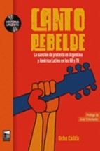 CANTO REBELDE, de OCHE CALIFA | portada del libro