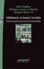 MALLARME, EL TEATRO, LA TRIBU, de VV.AA. | portada del libro