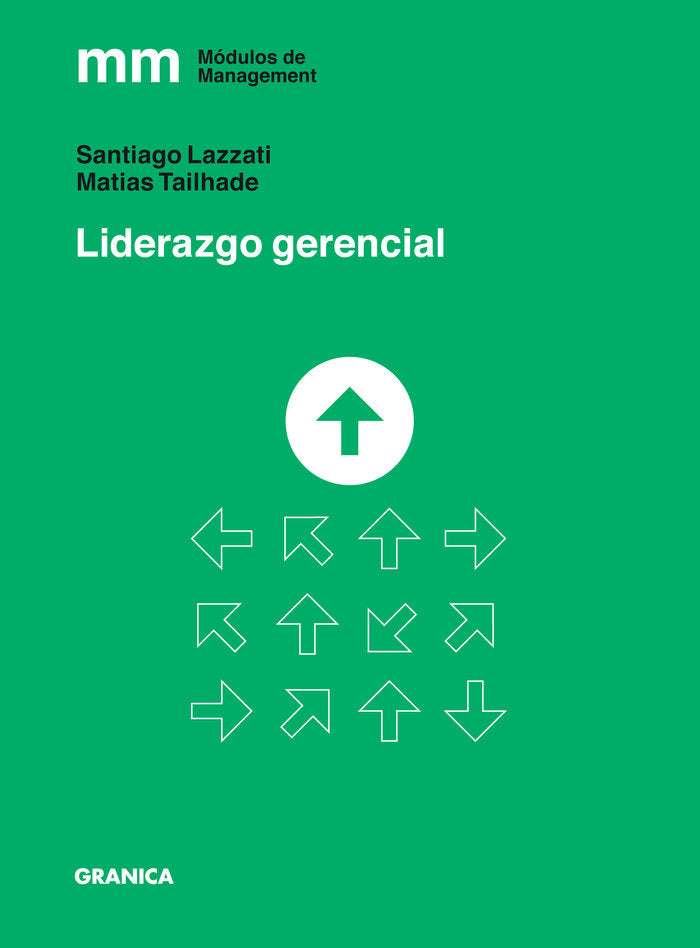 Liderazgo Gerencial, de LAZZATI, SANTIAGO | portada del libro