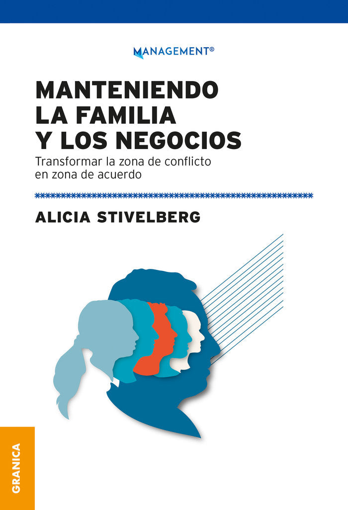 MANTENIENDO LA FAMILIA Y LOS NEGOCIOS, de ALICIA STIVELBERG | portada del libro